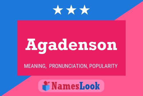 Agadenson Name Poster