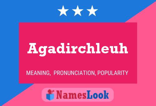 Agadirchleuh Name Poster