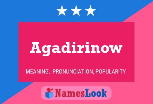 Agadirinow Name Poster