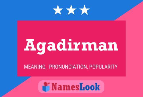 Agadirman Name Poster