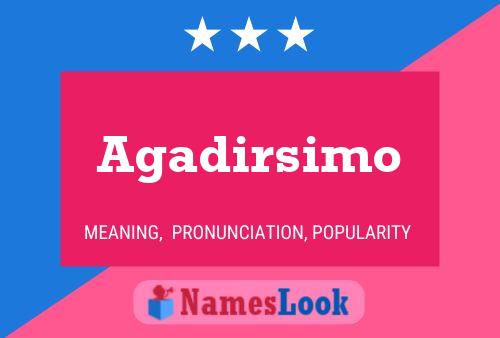 Agadirsimo Name Poster