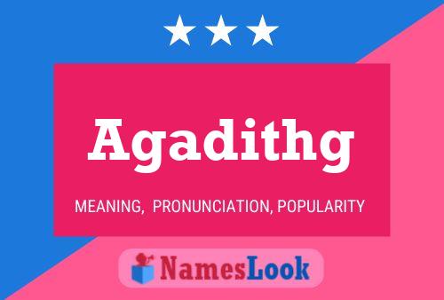 Agadithg Name Poster