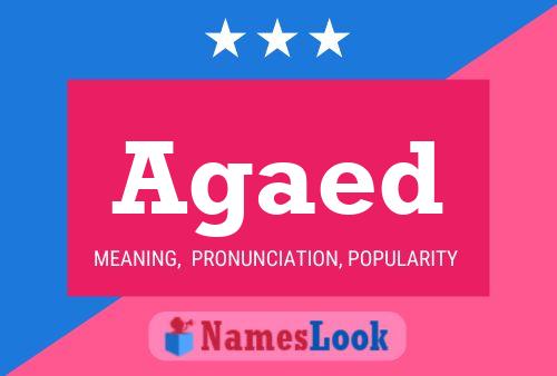 Agaed Name Poster