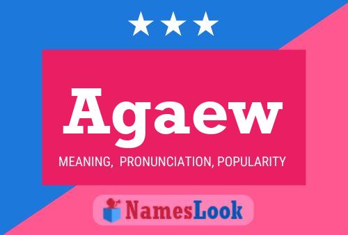 Agaew Name Poster