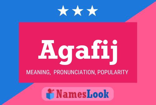 Agafij Name Poster