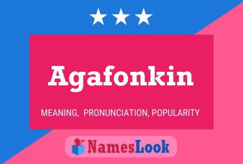 Agafonkin Name Poster