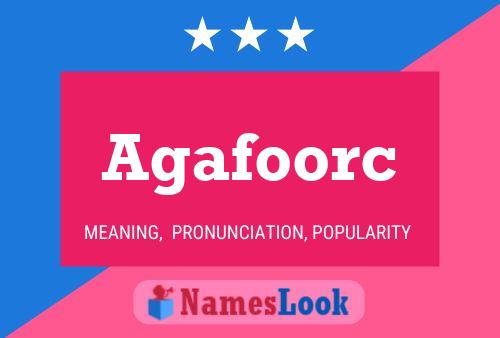 Agafoorc Name Poster