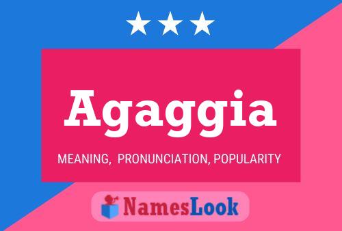 Agaggia Name Poster