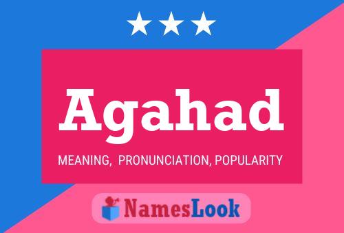 Agahad Name Poster