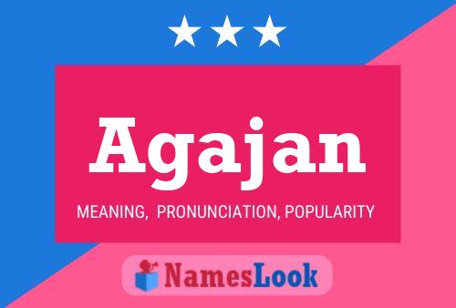 Agajan Name Poster