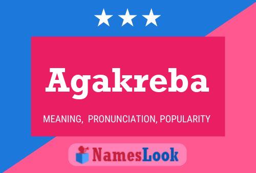 Agakreba Name Poster