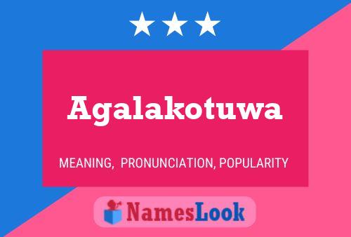 Agalakotuwa Name Poster