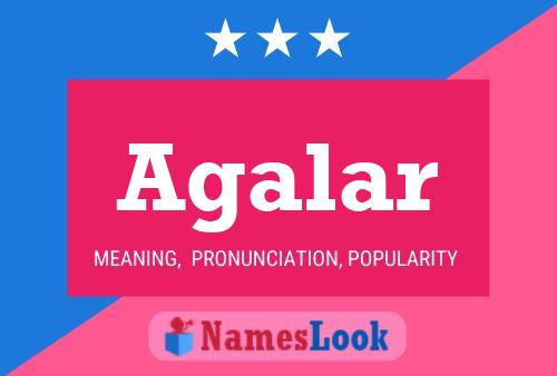 Agalar Name Poster