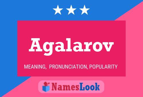 Agalarov Name Poster