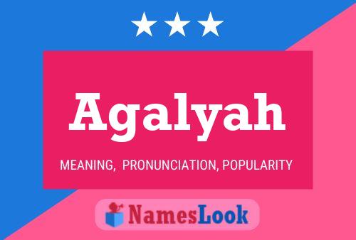 Agalyah Name Poster