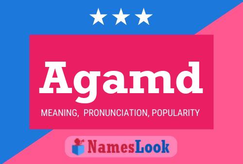 Agamd Name Poster