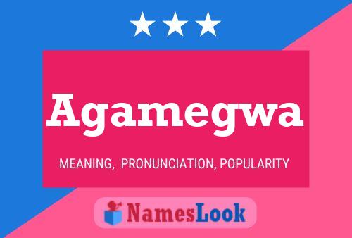 Agamegwa Name Poster