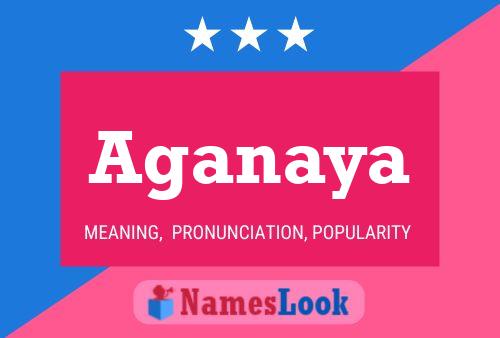 Aganaya Name Poster