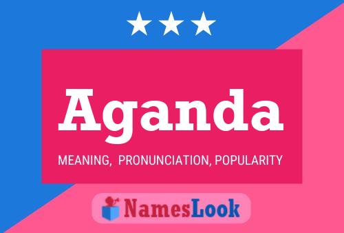 Aganda Name Poster