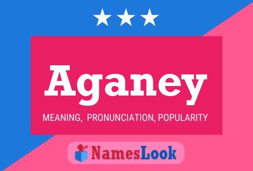 Aganey Name Poster