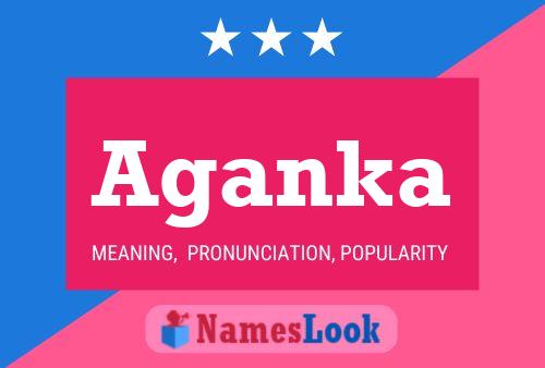 Aganka Name Poster