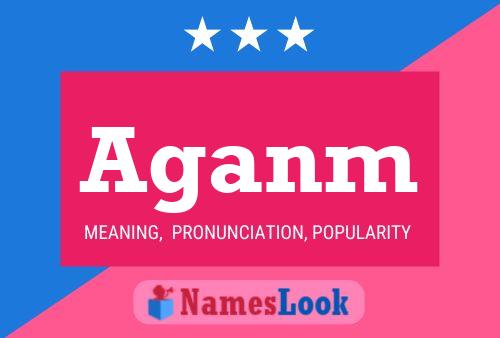 Aganm Name Poster