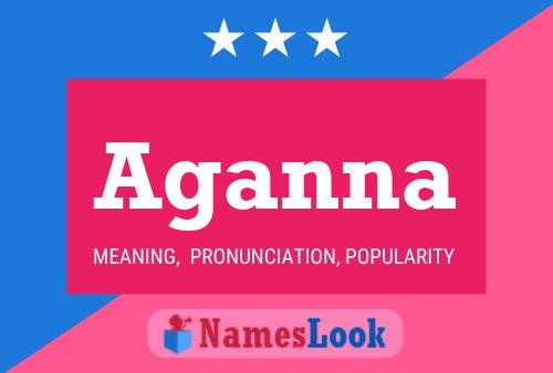 Aganna Name Poster