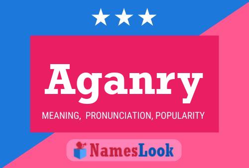 Aganry Name Poster