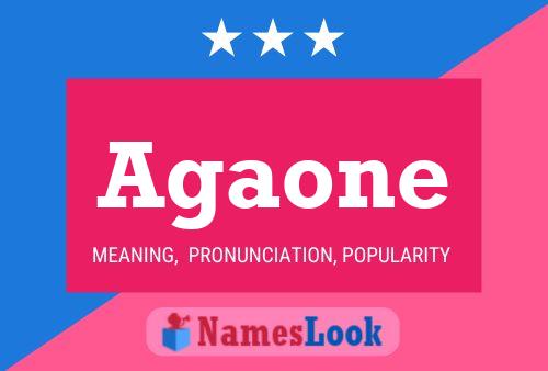 Agaone Name Poster