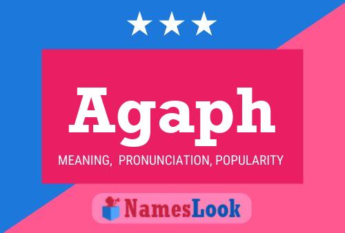 Agaph Name Poster