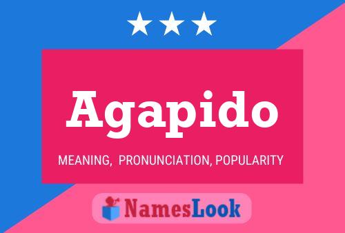 Agapido Name Poster