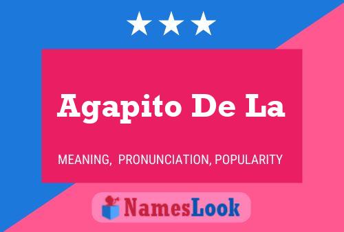 Agapito De La Name Poster