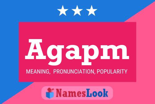 Agapm Name Poster