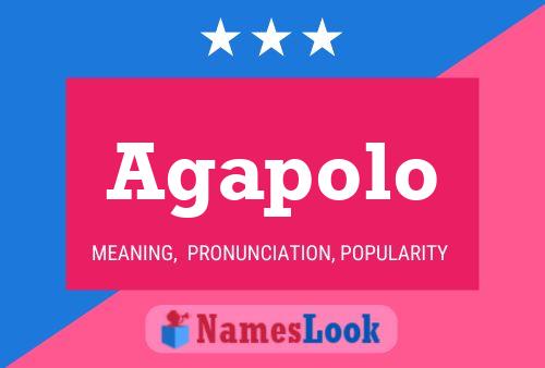 Agapolo Name Poster