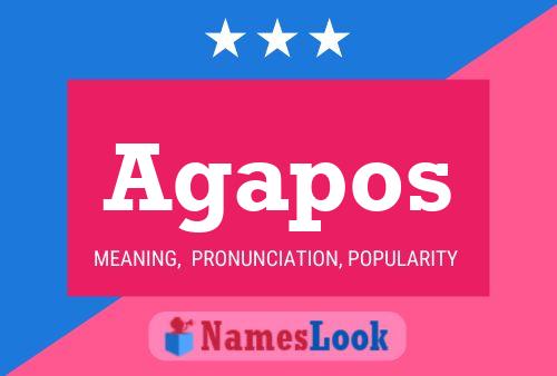 Agapos Name Poster