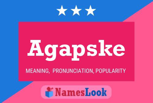 Agapske Name Poster