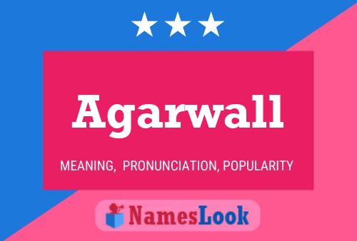 Agarwall Name Poster