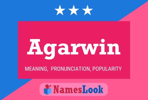 Agarwin Name Poster