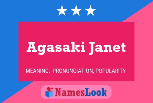 Agasaki Janet Name Poster