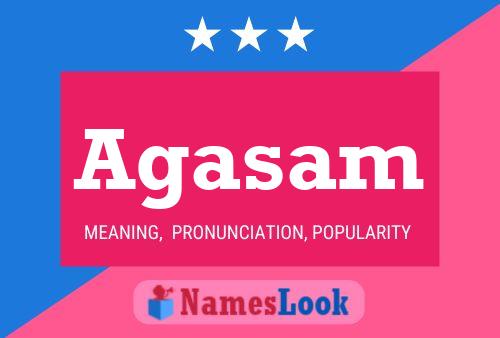 Agasam Name Poster