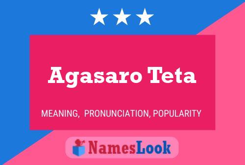 Agasaro Teta Name Poster