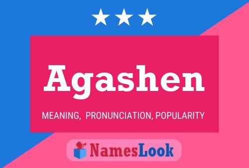 Agashen Name Poster