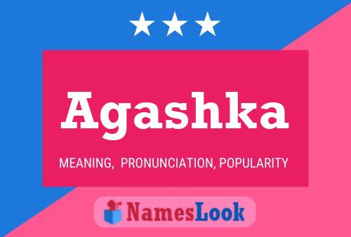 Agashka Name Poster