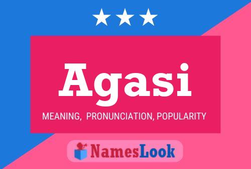 Agasi Name Poster