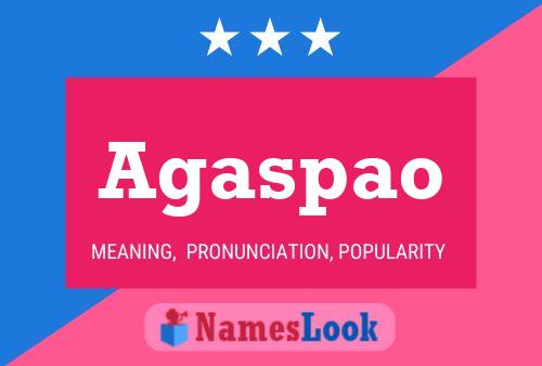 Agaspao Name Poster