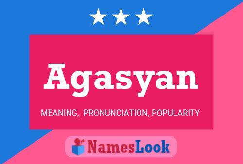 Agasyan Name Poster