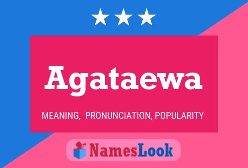 Agataewa Name Poster