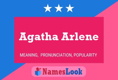 Agatha Arlene Name Poster