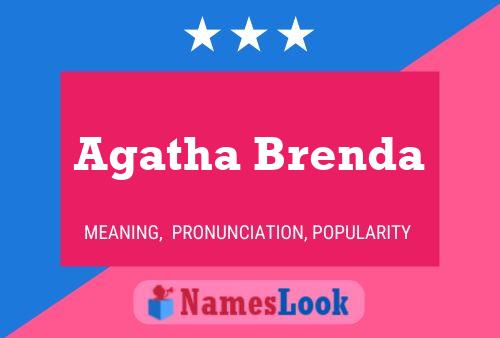 Agatha Brenda Name Poster