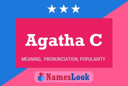 Agatha C Name Poster